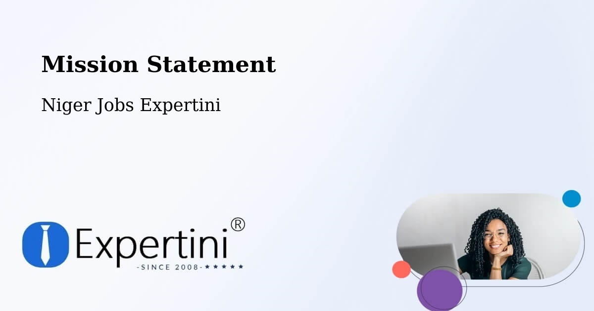 Corporate Mission – Aguié - Niger Jobs Expertini